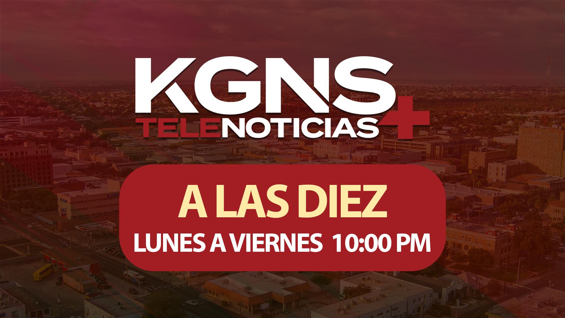 Telenoticias Laredo a las 10 thumbnail